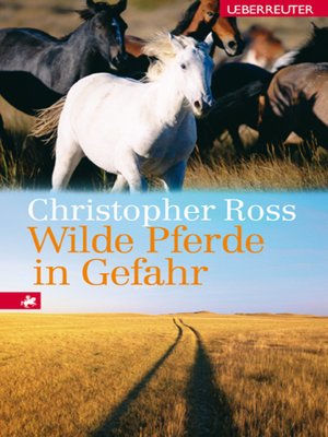 cover image of Wilde Pferde in Gefahr